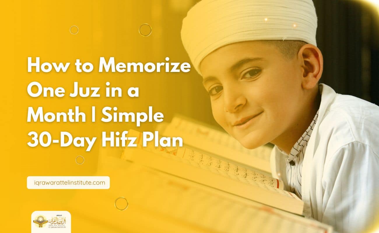 How to Memorize One Juz in a Month